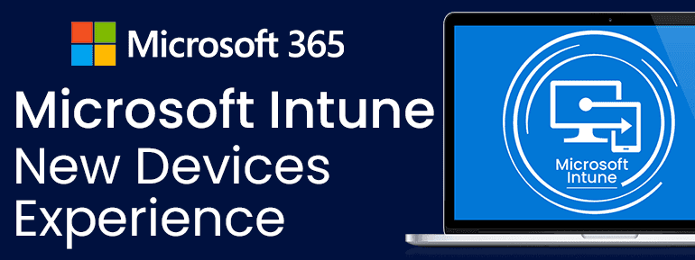 Discover New Devices Experience in Microsoft Intune Admin Portal
