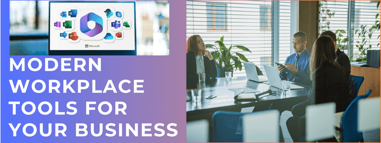 Modern Workplace Tools for Your Business