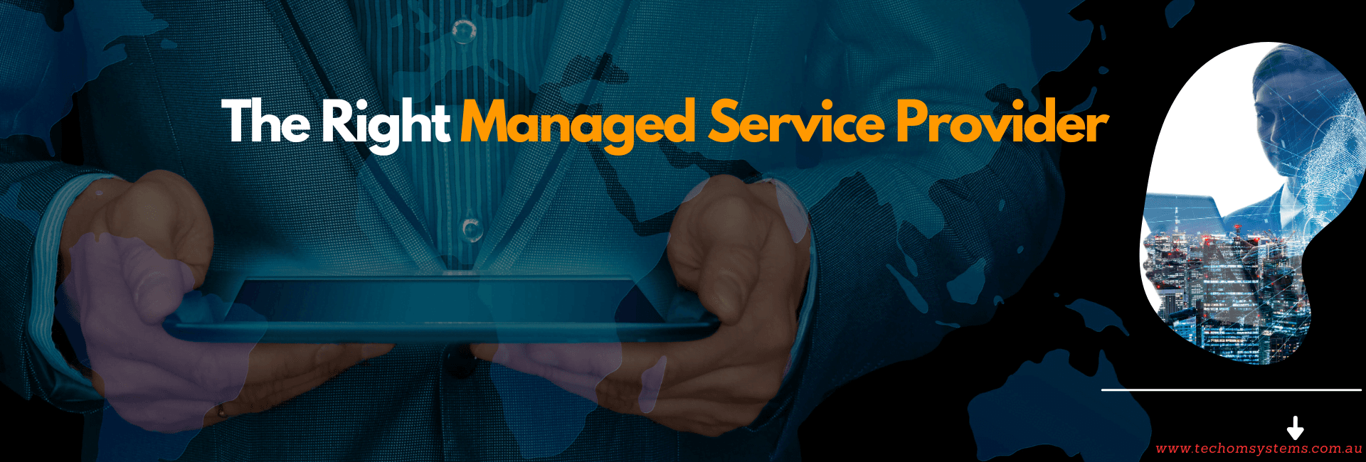 Discover How the Right Managed Service Provider Can Benefit Your Business