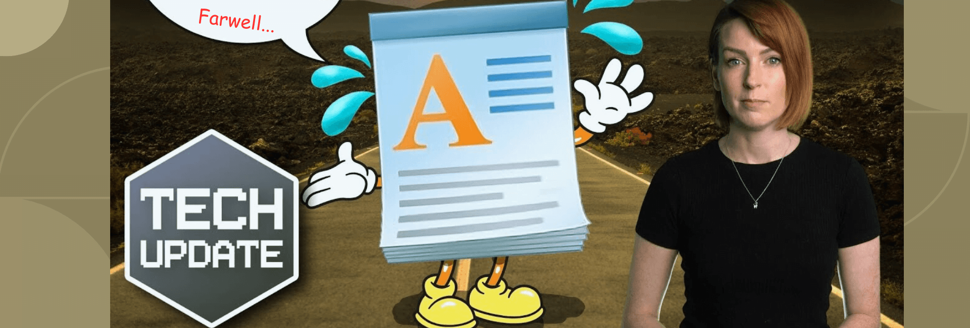 The End of An Era: Goodbye WordPad