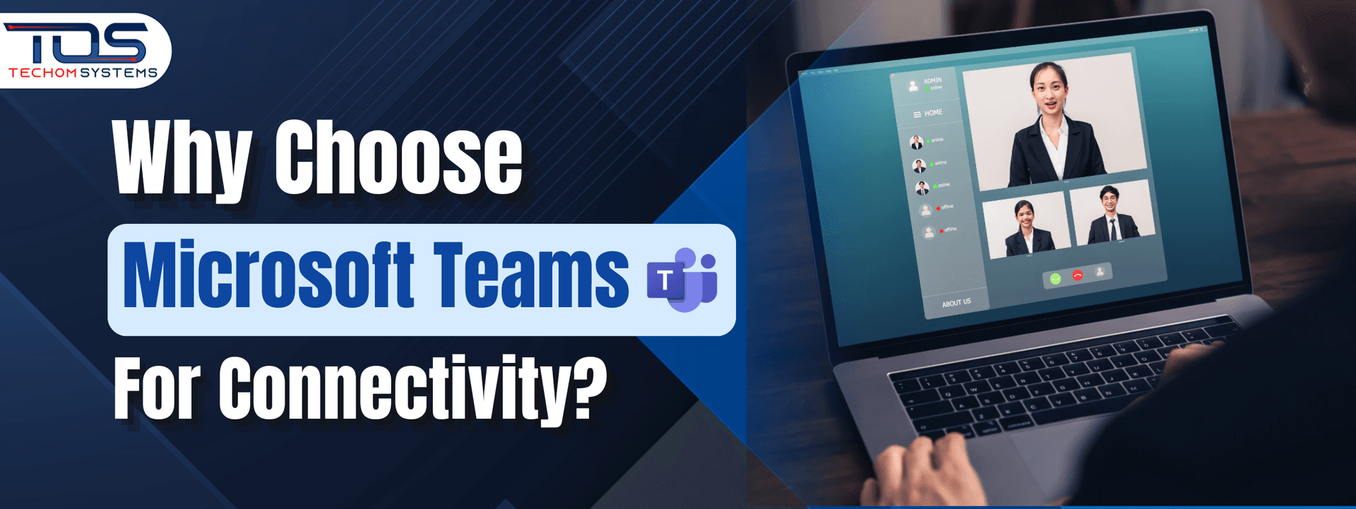 Why Choose Microsoft Teams For Connectivity?