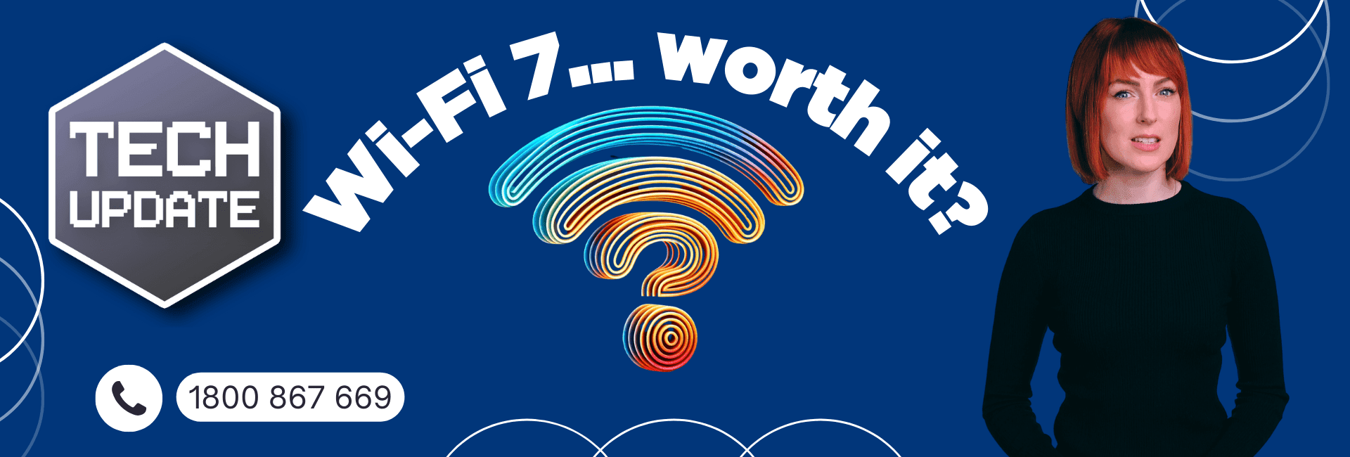 Is Wi-Fi 7 Worth The Investment?