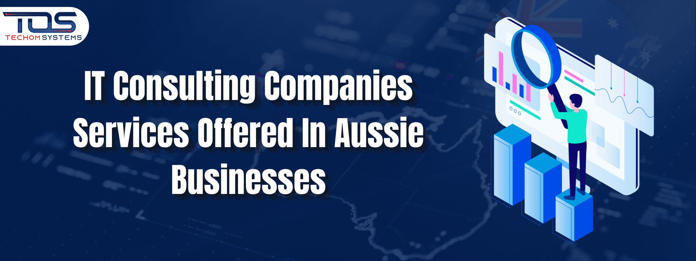 IT Consulting Companies Services Offered in Aussie Businesses