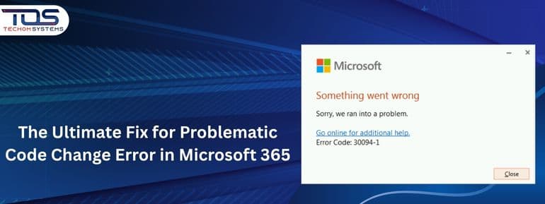 The Ultimate Fix For Problematic Code Change Error In Microsoft 365
