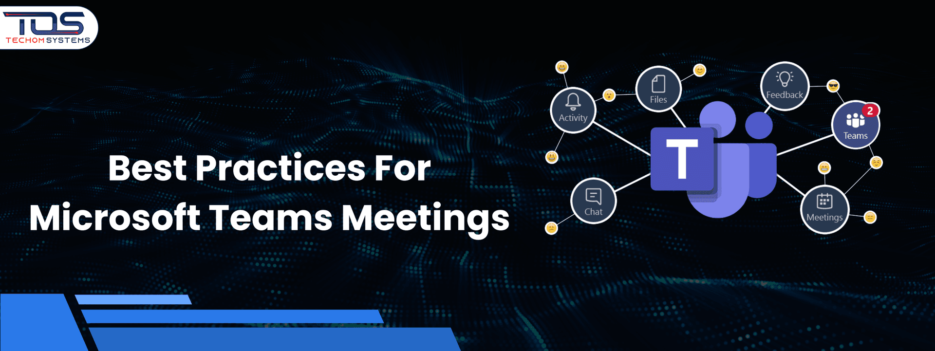 Enhance Teamwork With The Best Practices For Microsoft Teams Meetings