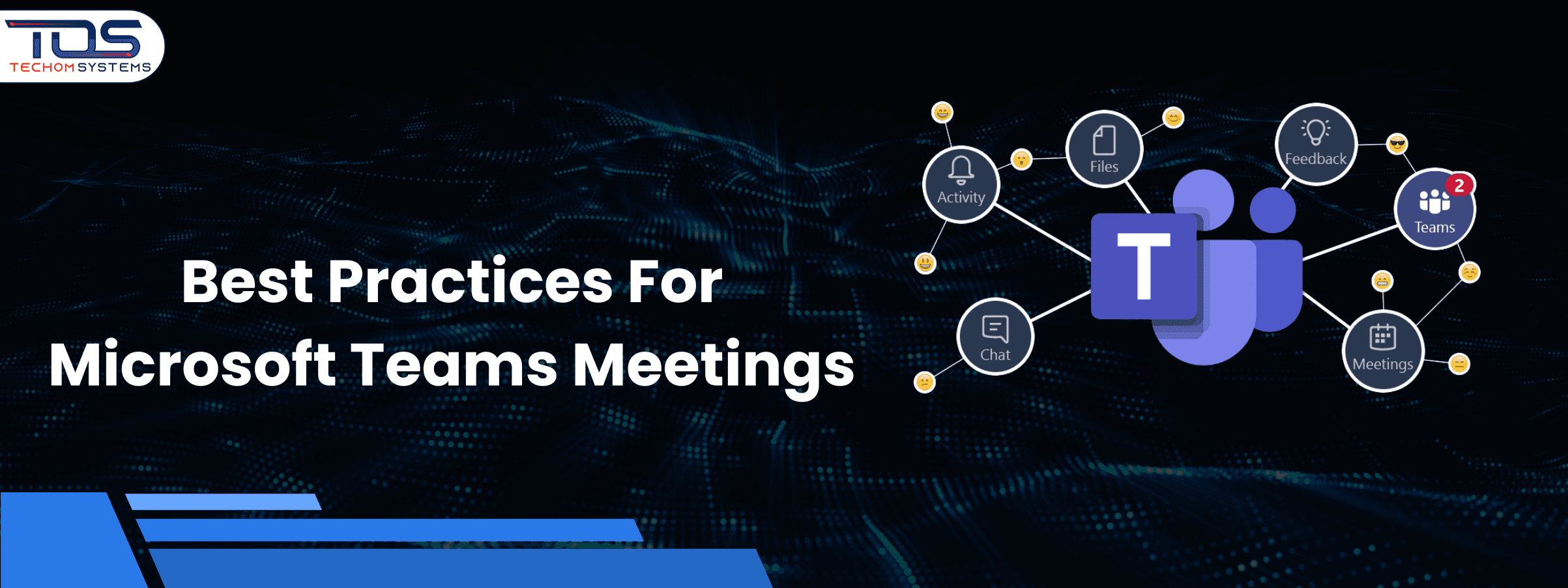 Enhance Teamwork With The Best Practices For Microsoft Teams Meetings