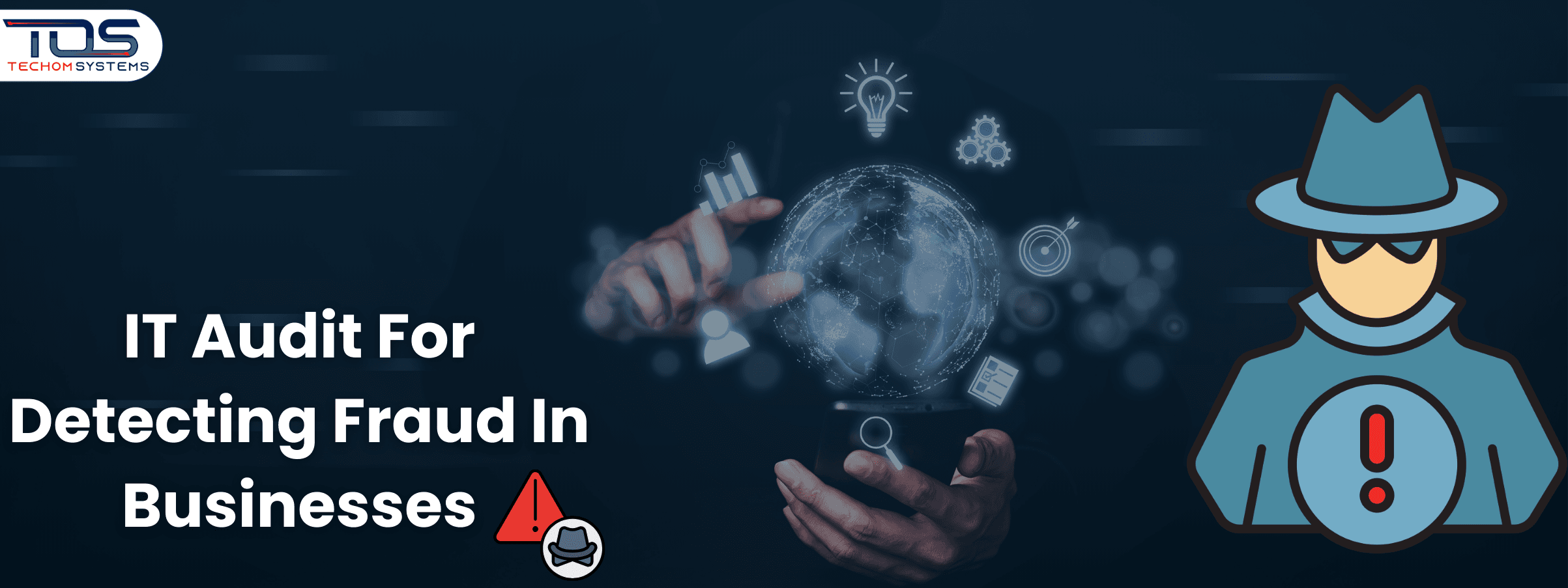 IT Audit For Detecting Fraud In Businesses