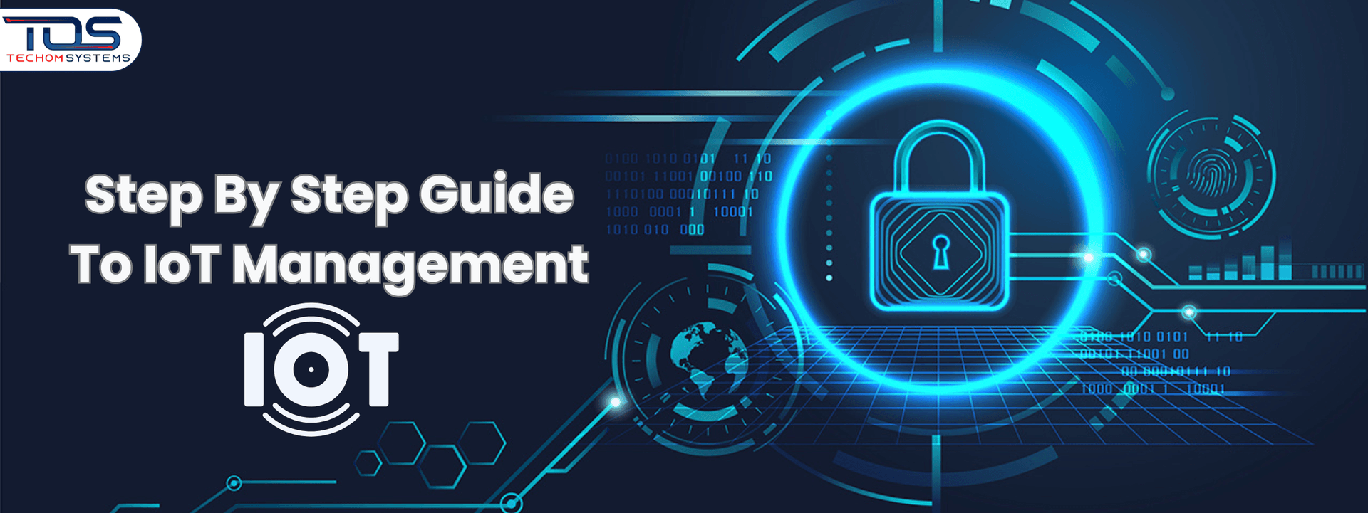 Step By Step Guide To IoT Management For Your Business