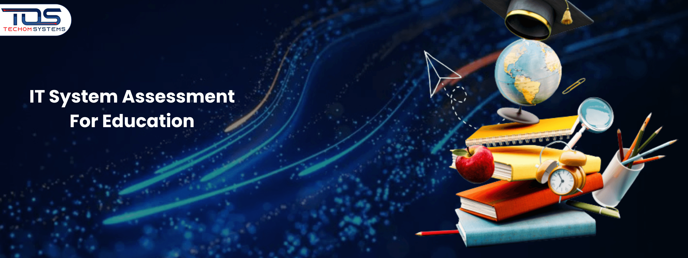 Why IT System Assessment For Education Is Crucial For Smart Classrooms