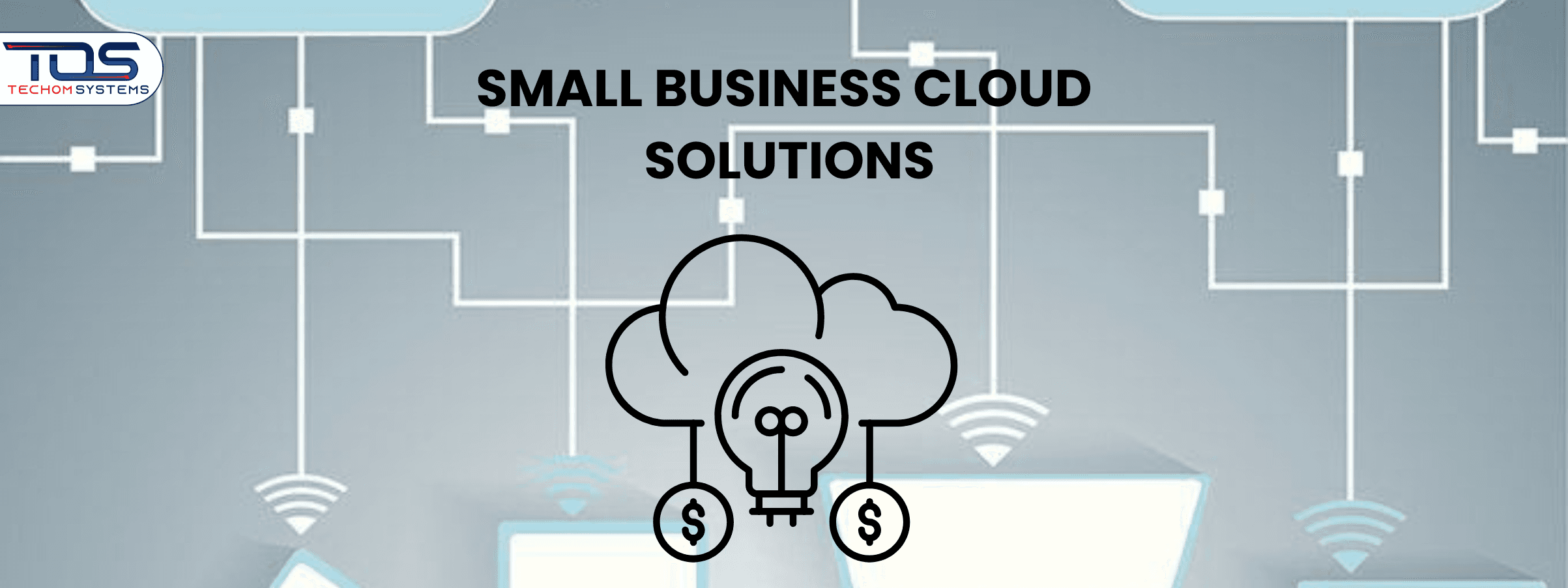 Small Business Cloud Solutions For Smarter Growth
