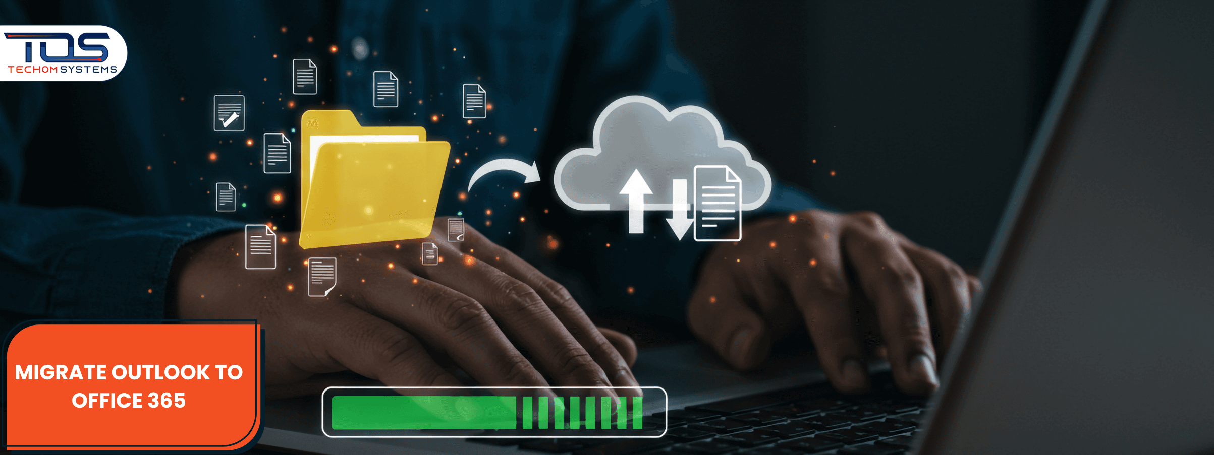 How To Migrate Outlook Data To Office 365 With Zero Data Loss