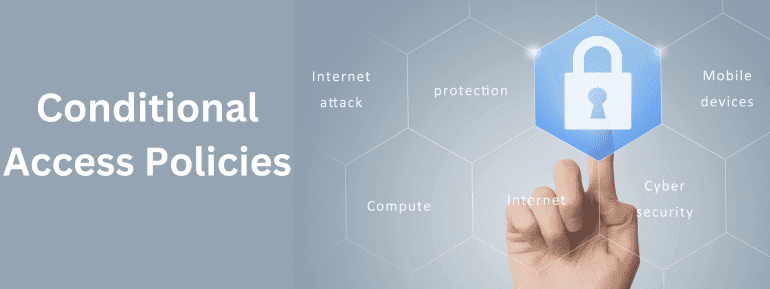 Tip of the CAP - Getting Started with Conditional Access Policies