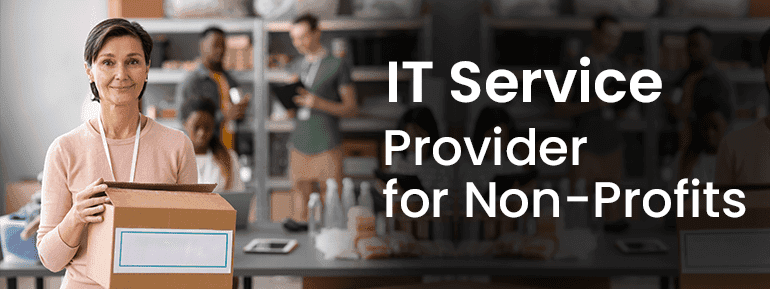 Why TECHOM Systems Stands Out as the best IT Service Provider for Non-Profits
