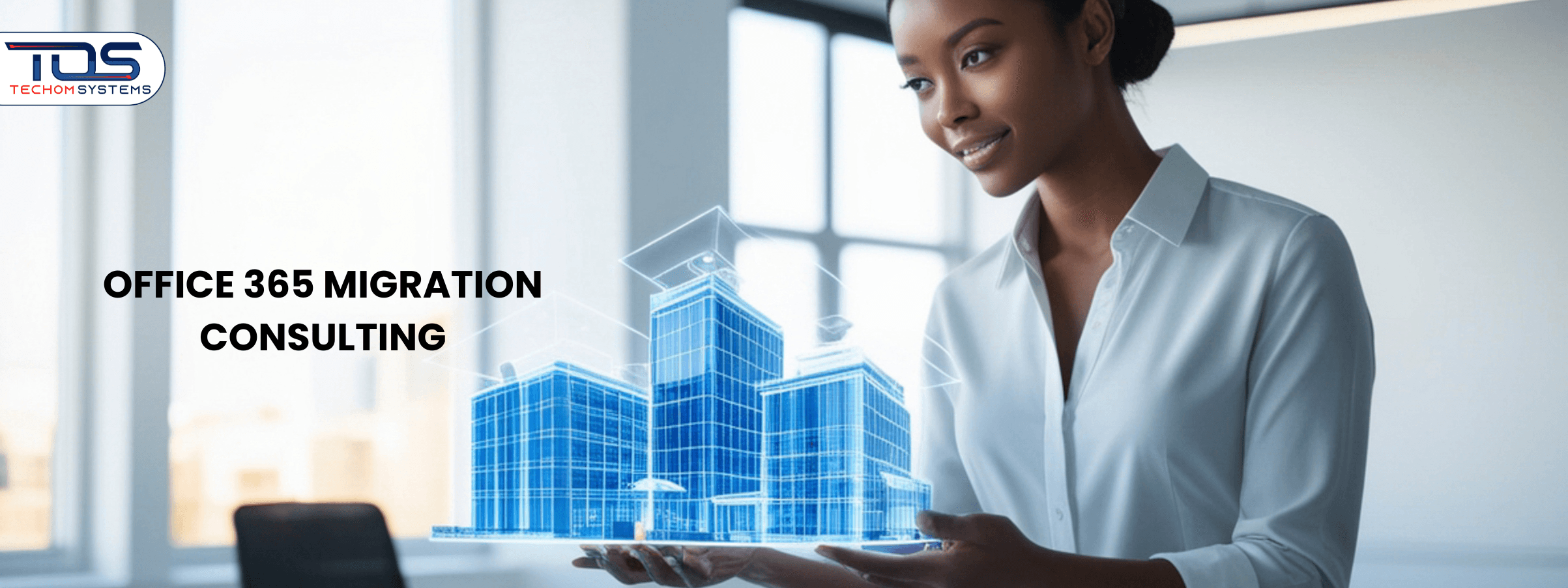 Get Expert Office 365 Migration Consulting Today