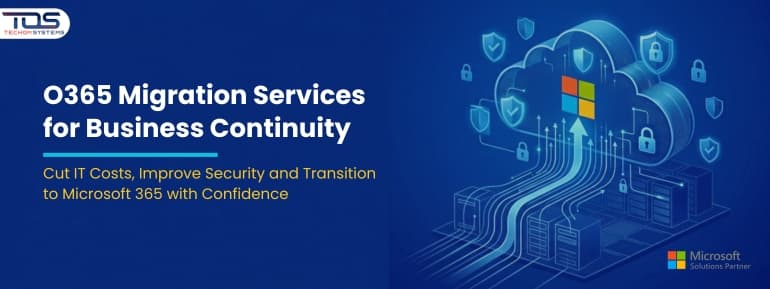 How O365 Migration Services in Melbourne Improve Cost Control Security and Business Continuity?